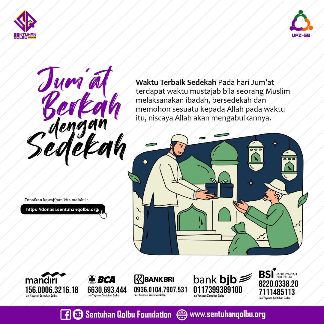 Jumat Berkah Dengan Bersedekah Yayasan Sentuhan Qolbu